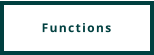 Functions